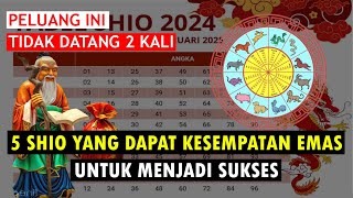 Kesempatan Emas SHIO YANG MENDAPATKAN PELUANG REZEKI TERBESAR UNTUK MERAIH KESUKSESAN [upl. by Kenton104]