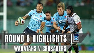 ROUND 6 HIGHLIGHTS Waratahs v Crusaders – 2019 [upl. by Iverson]