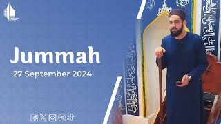 2nd Jummah Khutbah  27 September 2024  Finchley Mosque [upl. by Traweek]