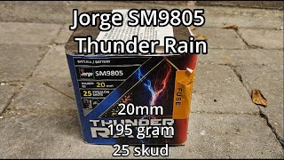 Jorge SM9805 Thunder Rain  Fyrværkeri 20232024 [upl. by Nala]