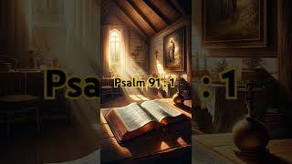 Psalm 911 scriptureoftheday reading books destiny prayer hope music worship love gospel [upl. by Obe92]