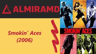 Smokin Aces  2006 Trailer [upl. by Rusty550]