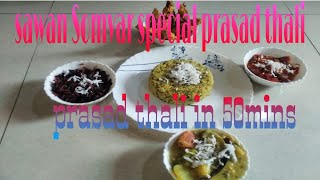 Sawan Somvar special Prasad Thali [upl. by Iggem]