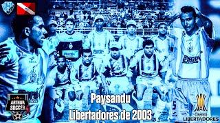 Campanha do Paysandu na Libertadores de 2003 [upl. by Tiffanie208]