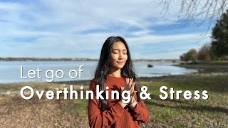 Mindful Unwind A Meditation to Let Go of Stress and Overthinking [upl. by Arednaxela903]