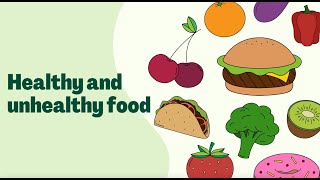 Healthy Food Vs Unhealthy Food  Healthy Food and Unhealthy Food For Kids [upl. by Akinek232]