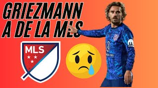 Griezmann camino de la MLS [upl. by Aivata]