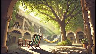 Afternoon Siesta in the Courtyard Relaxing Piano Music [upl. by Lem61]