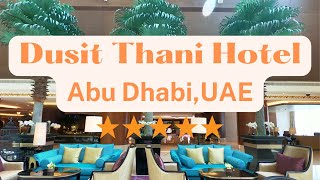 Dusit Thani Hotel Abu Dhabi UAE [upl. by Labors210]