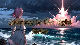 Neko  Journey to the Light Alternative Version [upl. by Naot971]