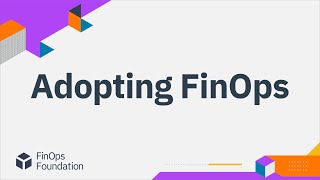 Debuting the Adopting FinOps Executive Deck and Working Group Update for October 2021 [upl. by Suoivatnom]