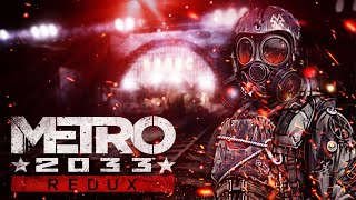 Metro 2033 Redux 9  ИДЁМ В БИБЛИОТЕКУ САМОЕ ЖУТКОЕ МЕСТО [upl. by Acisse]