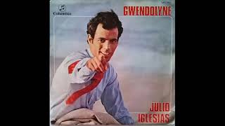 Cuando vuelva a amanecer Julio Iglesias Gwendolyne 1970 [upl. by Melitta]