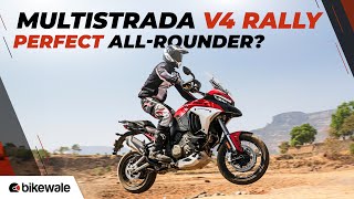 2024 Ducati Multistrada V4 Rally Review  Is It The Perfect Allrounder  Bikewale [upl. by Laflam623]