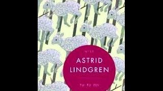 Astrid Lindgren  Die Schafe auf Kapela Tu Tu Tu  Märchen  Lesung  Hörbuch  audiobook [upl. by Acemaj]