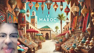 Le Maroc [upl. by Danice933]