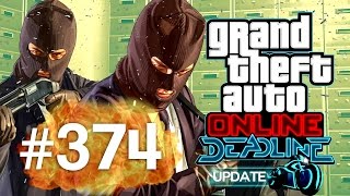 Grand Theft Auto V  Online Multiplayer  Episodul 374 Deadline Update NOU SPECIAL [upl. by Friedland]