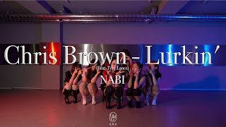 NABI Choreography  Chris Brown  Lurkin Fear Tory Lanez [upl. by Anayhd]