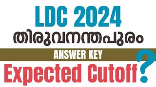 LDC 2024  TVM  ANSWER KEY amp EXPECTED CUTOFF [upl. by Nadeau134]