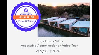 Accessible Accommodation Edge Luxury Villas video tour [upl. by Suriaj]