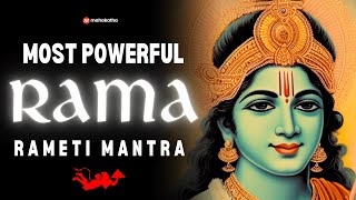 POWERFUL RAMA mantra to remove negative energy  Shri Rama Rameti Rameti Mantra  3 hours [upl. by Nnaasil]