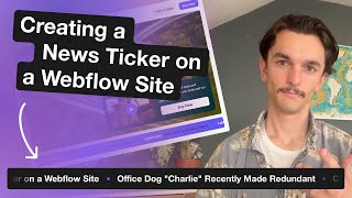 Creating a News Ticker on a Webflow Site [upl. by Enneiluj]