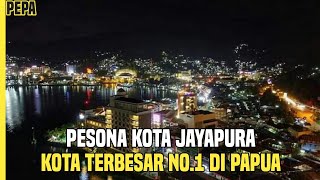 Keindahan Kota Jayapura Papua kota Terbesar Di Papua [upl. by Oilisab305]