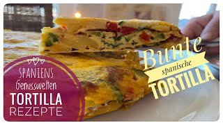 🇪🇸 Spanische Tortilla  so wird sie bunt amp richtig lecker  Tortilla de la huerta 🇪🇸 [upl. by Alvis659]