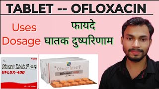 Ofloxacin Tablet  Oflox 200  Zenflox tab  Oflox tablet uses Side Effects Dosage  Medicine tak [upl. by Htebazila]