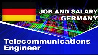 Telecommunications Engineer Salary in Germany  Jobs and Wages in Germany [upl. by Hsetirp206]