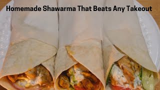 The Best Homemade Chicken Shawarma Recipe [upl. by Haodnanehs]