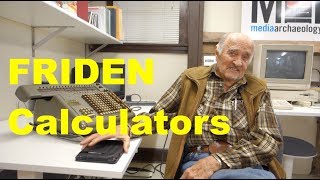 79 Harry Edwards and his FRIDEN Calculator [upl. by Kerwon]