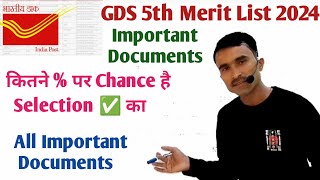 GDS 5th Merit List 2024 Important Documents  GDS 5th Merit List 2024  GDS 5th Merit List Cut Off [upl. by Drucie]