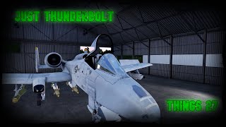 Just A10 Thunderbolt Things 27  ARMA 3 KOTH [upl. by Nathanael670]