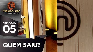 ELIMINADO DA SEMANA  EP 05  MASTERCHEF PROFISSIONAIS [upl. by Vijnas]