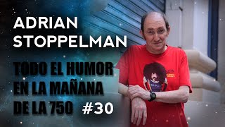 ADRIAN STOPPELMAN COMPILADO DE HUMOR POLÍTICO 30 quotLA MAÑANARADIO AM 750quot PASAN COSAS RARAS [upl. by Midian965]