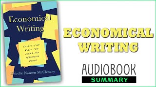 ⭐Economical Writing  Deirdre Nansen McCloskey  Free Audiobook [upl. by Lindly]