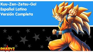 Dragon Ball Z Kai Opening 2「KUUZENZETSUGO」【COVER ESPAÑOL LATINO】VERSION COMPLETA [upl. by Attekahs240]