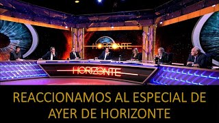 Reaccionamos al especial de Horizonte [upl. by Mei]