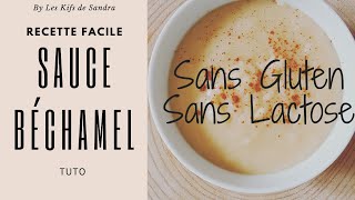 Recette de béchamel facile sans gluten et sans lactose [upl. by Zoarah]