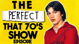 This Episode Of That 70s Show Rescued That 70s Show [upl. by Odetta677]