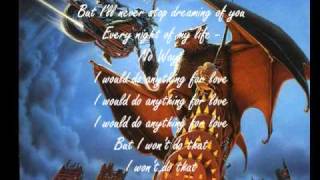 Meatloaf Id do anything for love full version Part 2 With lyrics [upl. by Cattier]