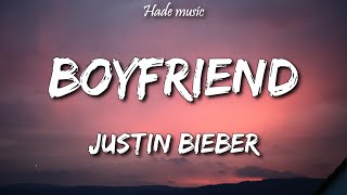 Justin Bieber  Boyfriend Lyrics [upl. by Tymothy]