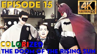 Batman Serial 1943 Episode 15 Colorized and Remasterized to 4K quotThe Doom Of The Rising Sunquot [upl. by Inor514]