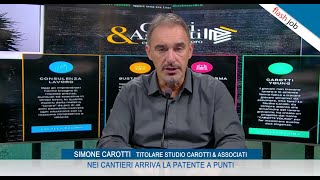 Lobbligo della patente a punti nei cantieri  Dr Simone Carotti [upl. by Mendoza201]