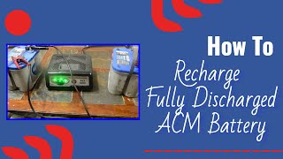 How to Charge a Fully Discharged AGM Battery [upl. by Emiaj]