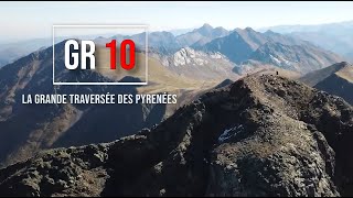 GR10  La grande traversée des Pyrénées  Lintégrale [upl. by Llerdnod]