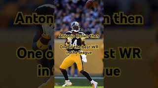 Antonio Brown now Antonio brown then [upl. by Atnoid823]