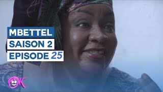 Mbettel  Saison 2  Episode 25 [upl. by Glynda]