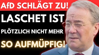 AfD WALZT HEUCHELCDU NIEDER JETZT LACHT ARMIN LASCHET NICHT MEHR SO FRECH😡 Unfassbar [upl. by Arathorn]